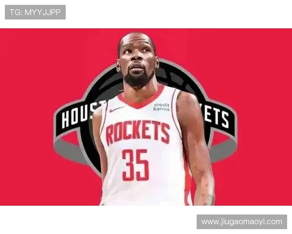 火箭队新赛季动向解析青年核心成长与交易传闻引热议联盟关注前景